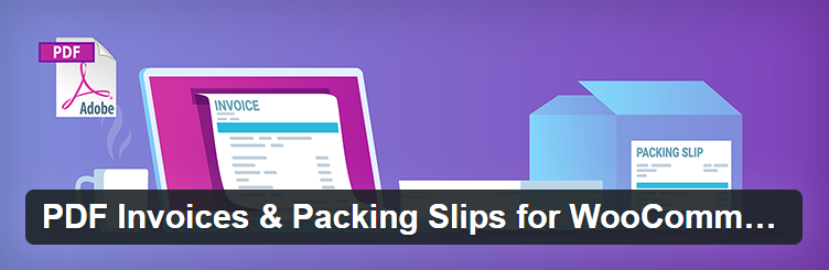 PDF Invoices & Packing Slips for WooCommerce